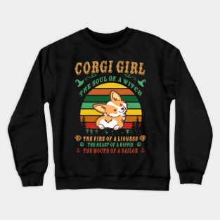 Corgi Girl - Witch - Lioness - Hippie - Sailor (103) Crewneck Sweatshirt